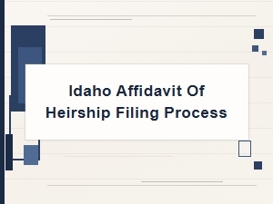 Idaho Affidavit of Heirship Filing Requirements