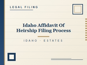 Idaho Affidavit of Heirship Filing Process