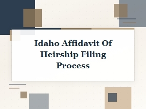 Idaho Affidavit of Heirship Filing Process